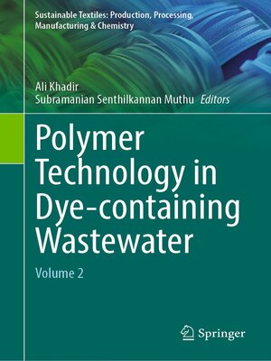 cover image of Polymer Technology in Dye-containing Wastewater, Volume 2